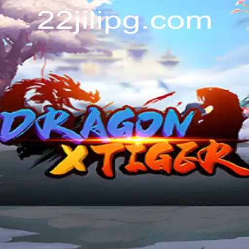 DragonXTiger: Exploring the Thrills and Strategies with 22JILI