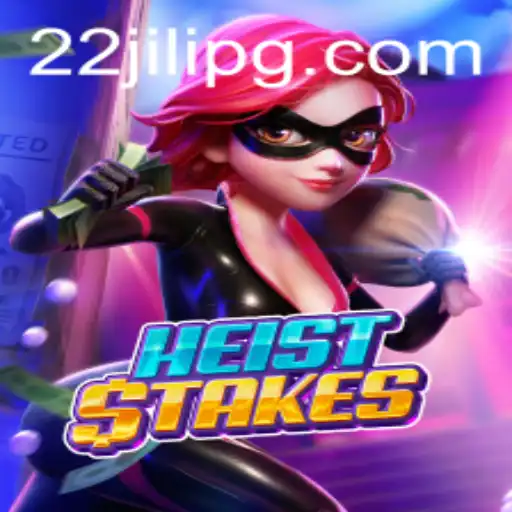 Exploring the Thrilling World of HeistStakes