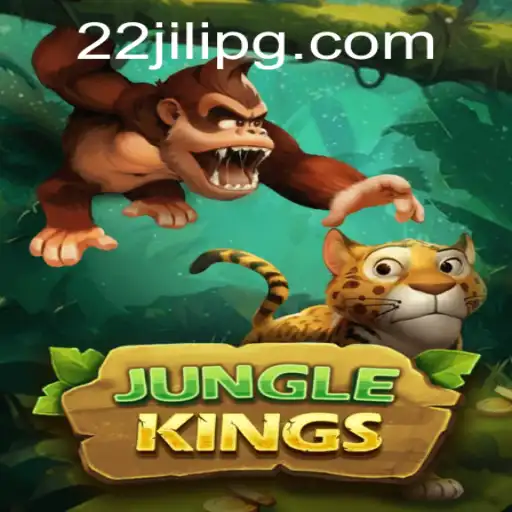 JungleKings: Immerse Yourself in the Adventure of 22JILI
