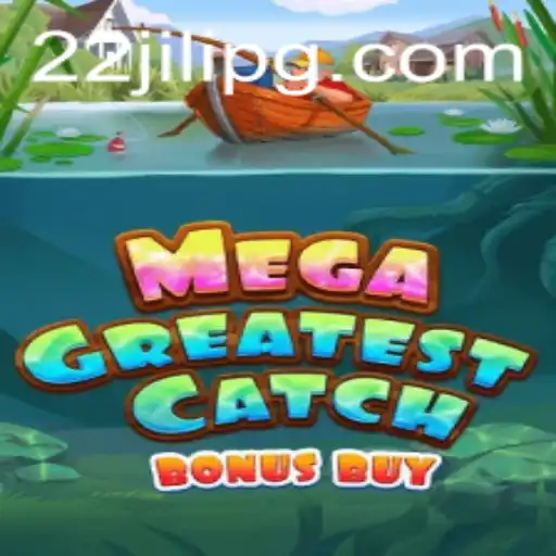 Exploring the Mystical World of MegaGreatestCatchBonusBuy: A Deep Dive into the Game