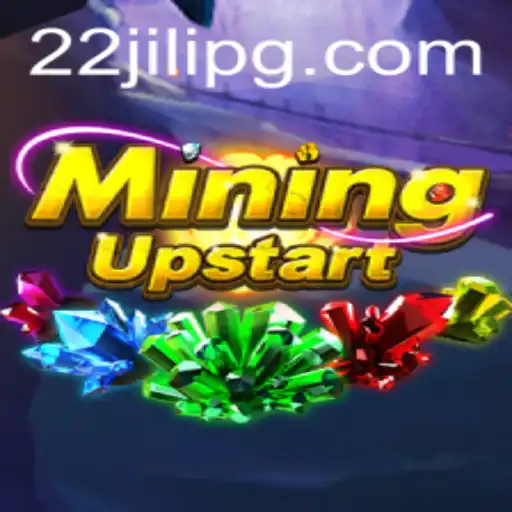 Exploring the Thrilling World of MiningUpstart: The Game That Redefines Adventure with 22JILI