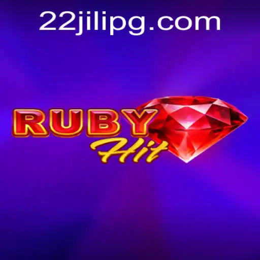 Exploring RubyHit: The Game-Changing Adventure with 22JILI
