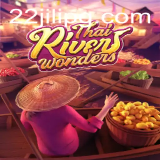 Explore ThaiRiverWonders: A Thrilling Journey with 22JILI